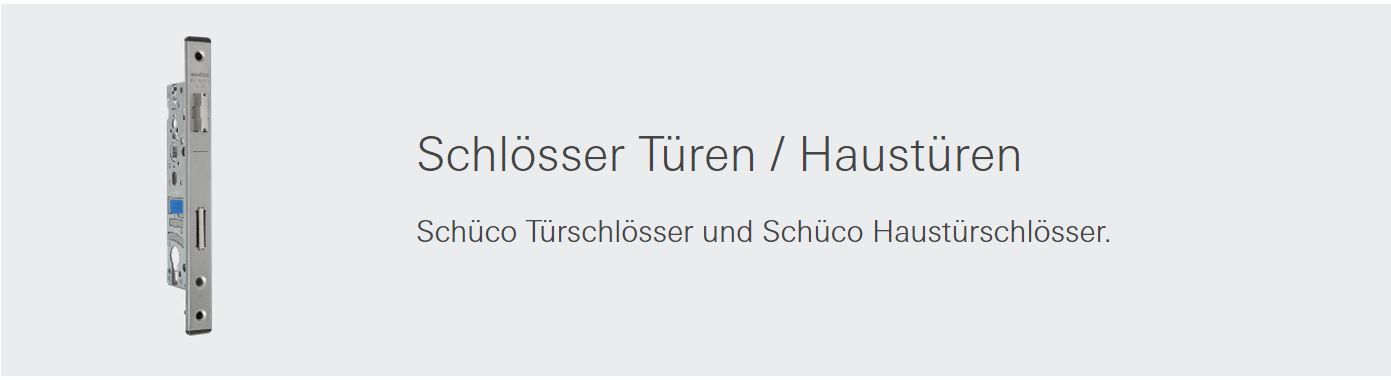 Schüco Haustürschlösser und Türenschlösser für Aluminiumtüren